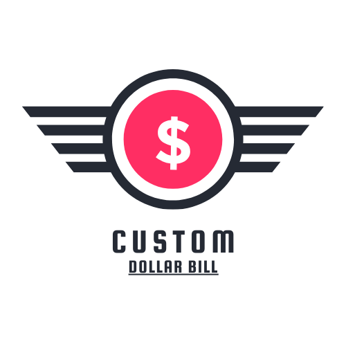 Custom Dollar Bill